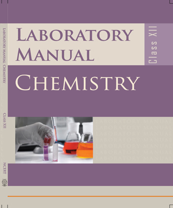 Textbook of Chemistry Lab Manual for Class XII( in English)